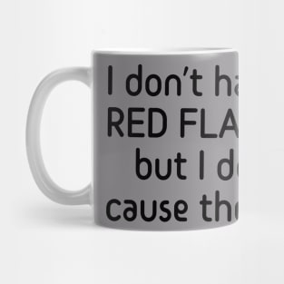 Red flag! Red flag! Mug